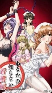 Anata no Shiranai Kangofu: Seiteki Byoutou 24 Ji Episode 1 English Uncensored