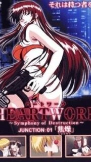 Heartwork Symphony of Destruction Episode 1