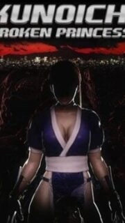 Kunoichi – Broken Princess Episode 1 Uncensored